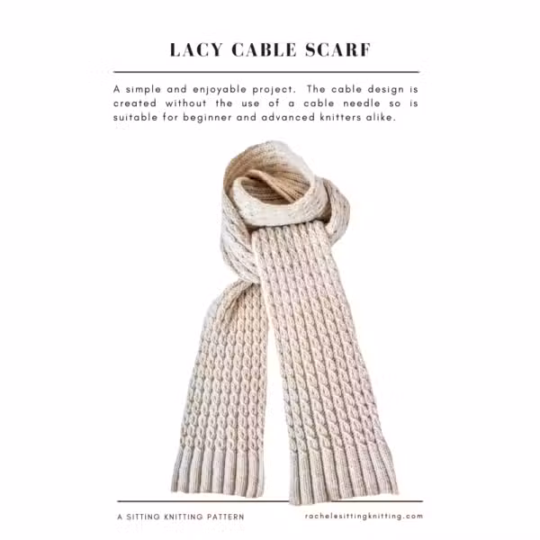 Sitting Knitting Patterns - Lacy Cable Scarf