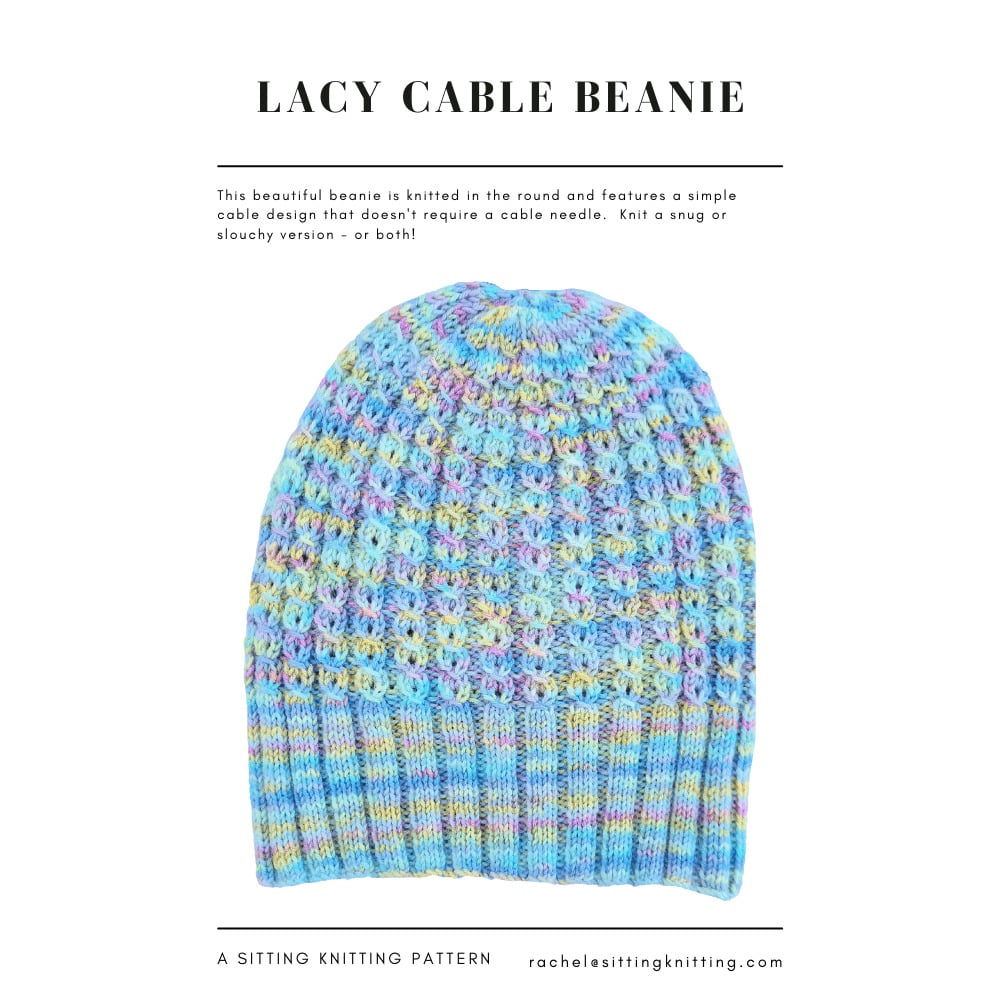Sitting Knitting Patterns - Lacy Cable Beanie